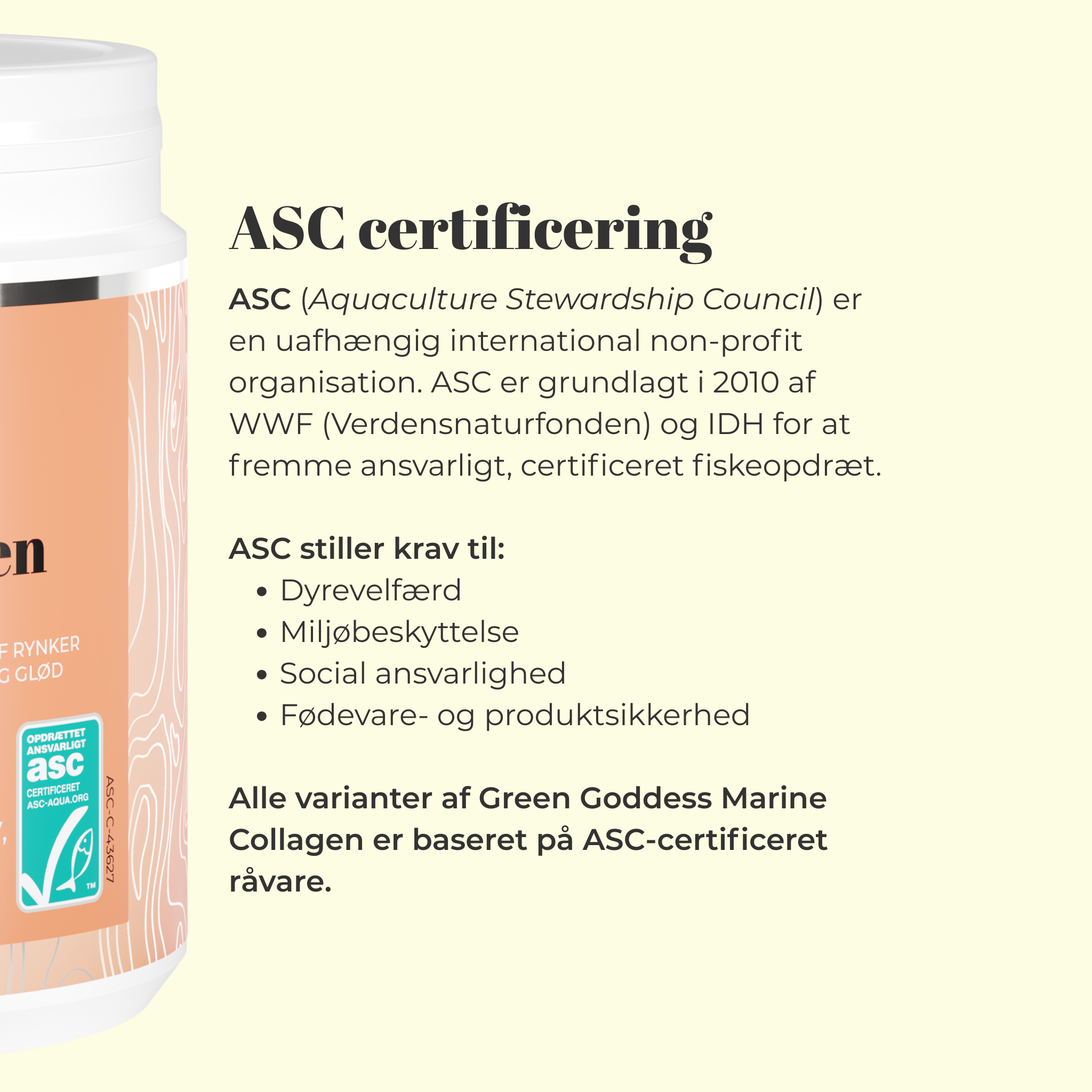 Powerful Acerola Marine Collagen er ASC-certificeret.